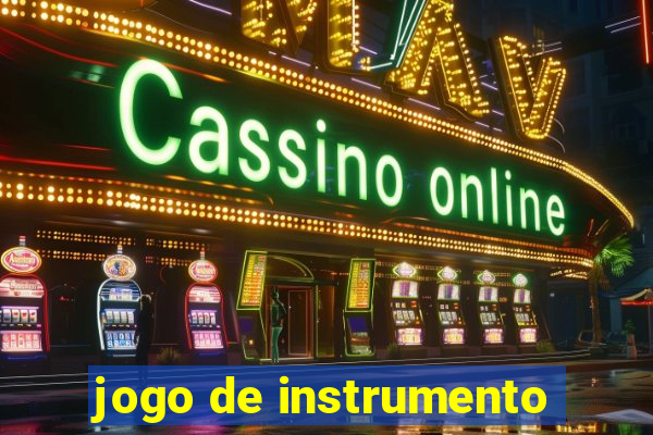 jogo de instrumento